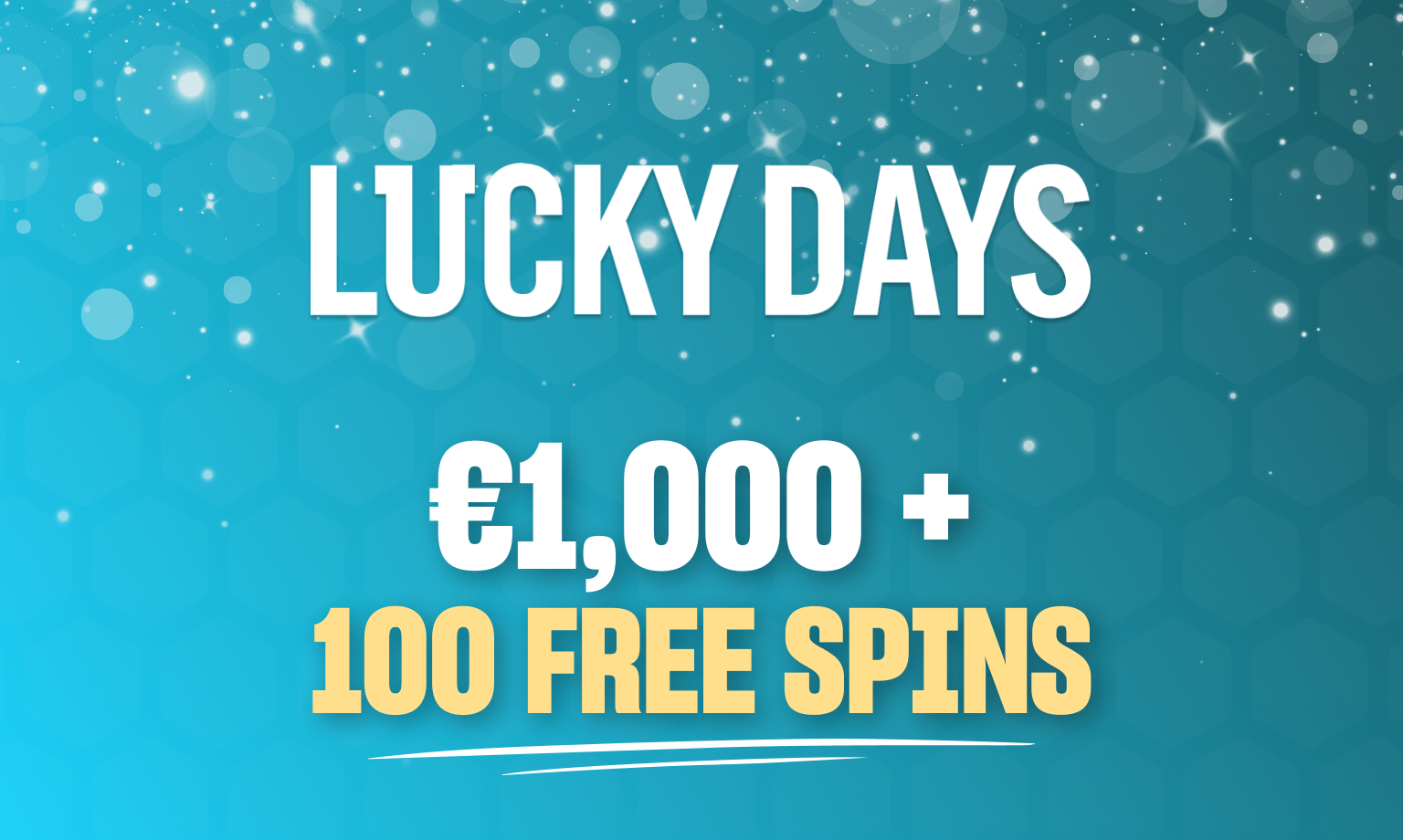 Lucky Days Casino welcome offer banner